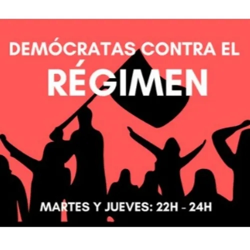 #DemócratasContraElRégimen