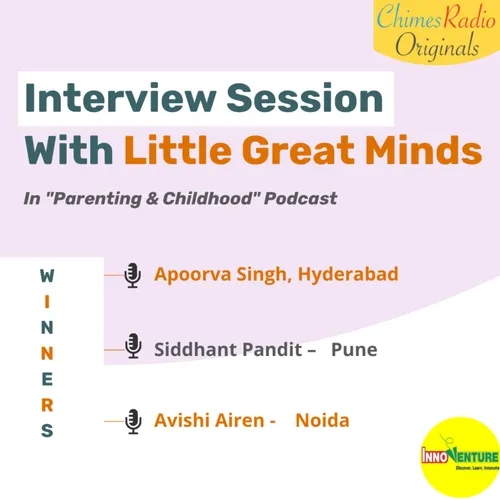 Interview Session With Great Little Minds- Innoventure 2020 Winners (Part2)