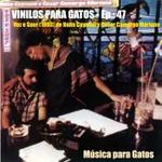VINILOS PARA GATOS - Ep. 47 - Voz e Suor - Nana Caymmi y Cesar Camargo Mariano