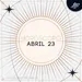 Horóscopo del día | 23 de abril de 2024