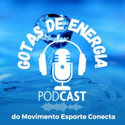 GOTAS DE ENERGIA - MOVIMENTO ESPORTE CONECTA
sua dose de energia!