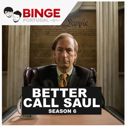 90 - Better Call Saul (6ª Temporada)