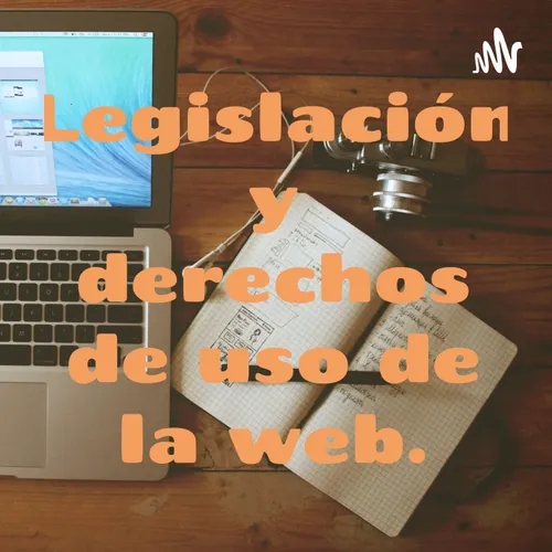 Legislación y derechos de uso de la web.