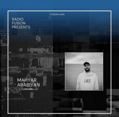 Fusion presents: MAHYAR ARABIAN Podcast 