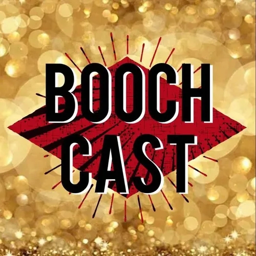 The Boochcast