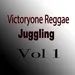 Victoryone  Reggae Juggling Vol 1