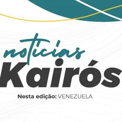 Notícias Kairós - Nesta edição: Venezuela