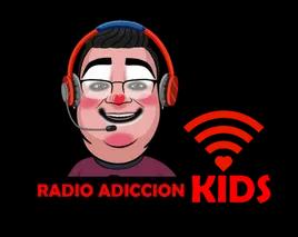 RADIO ADICCION KIDS