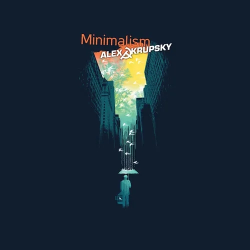 Alex Krupsky - Minimalism '2022