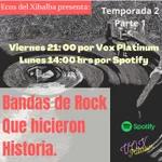 T2 EP 2  BANDAS DE ROCK QUE HICIERON HISTORIA PT 1