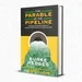 The Parable Of The Pipeline Book Summary In Hindi By Burke Hedges