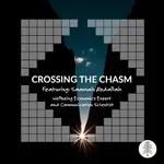 Crossing the Chasm with Saamah Abdallah