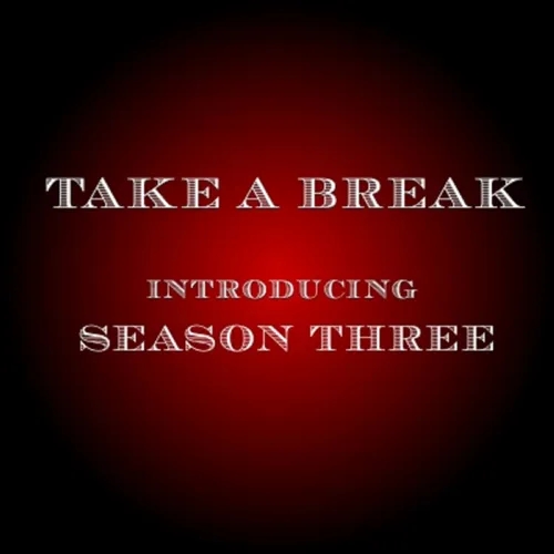 Take A Break Mix - S03E01