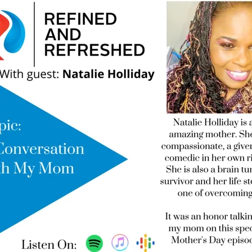 R&R Talks XVIII | A Conversation with my Mom (Natalie Holliday)