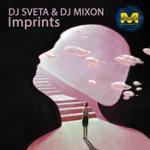 Dj Sveta and Dj Mixon - Imprints 2021