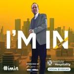 Special - I'm In - The Institute of Hospitality's Official Podcast - Overcoming Adversity