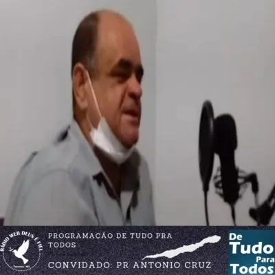 De Tudo Para Todos - 03 de Janeiro de 2022 - Entrevistando Pastor Antônio Cruz