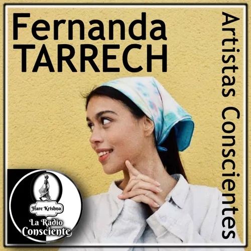 FERNANDA TARRECH - Artista Consciente