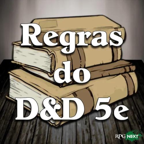RPG Next: Regras do DnD 5e