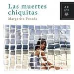 Audiolibro Las muertes chiquitas - Margarita Posada - Episodio 3