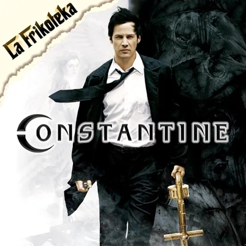 160 - Constantine (2005) - Episodio exclusivo para mecenas