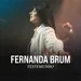 #207 - Testemunho - Fernanda Brum