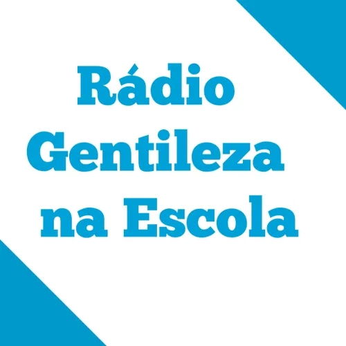 RadioGentilezaEscola
