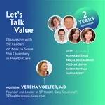 2 YR ANNIVERSARY 5P Health Care Solutions® and #LetsTalkValue with 5P experts