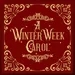 A Winter Week Carol: Part Two