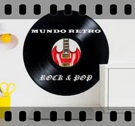 MUNDO RETRO ROCK Y POP