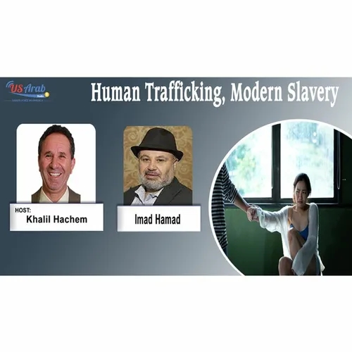 Human Trafficking, Modern Slavery