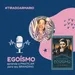 70 #TIRADOARMARIO - Marca Pessoal: Seja Egoísta! 
