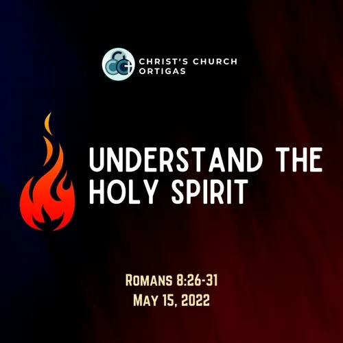 Understand the Holy Spirit: The ONE who is in you is in control