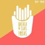 SOLIDÃO: FILOSOFIAS DE BOTECO - BATATA E SUAS FRITAS #EP154