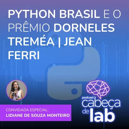 Python Brasil E O Prêmio Dorneles Treméa | Jean Ferri