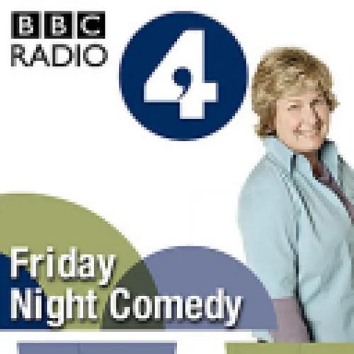 Friday Night Comedy from BBC Radio 4