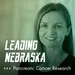 Leading Nebraska, Episode 21: UNMC's Kelsey Klute, "Taking Up the Fight Against Pancreatic Cancer"