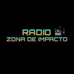 RADIO ZONA DE IMPACTO                                                                                         
