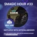 $MAGIC HOUR #33: BattleFly w/ OfficialAbenger