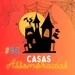 #090 - Casas Mal Assombradas e seus Mistérios!