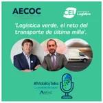 Logística verde, el reto del transporte de última milla, con AECOC y CEL