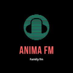 ANIMA FM
