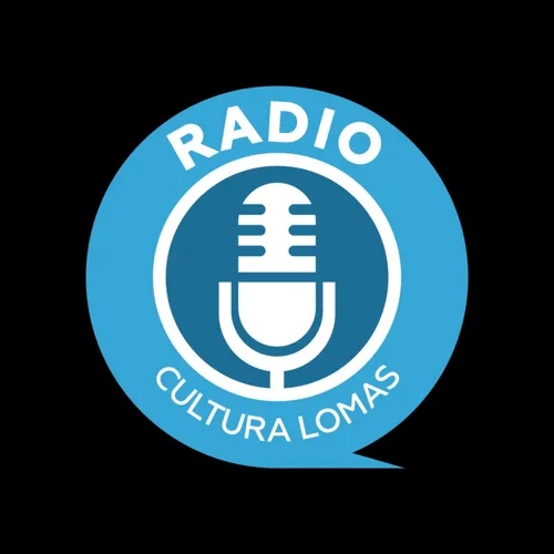Cultura Lomas Podcast