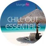 Lounge Fm - Chill Out Essentials (3) #3