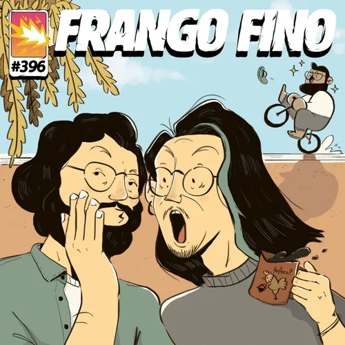 FRANGO FINO 396 | PRÊMIO IGNOBEL 2022