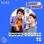 #142 | Young Royals T2