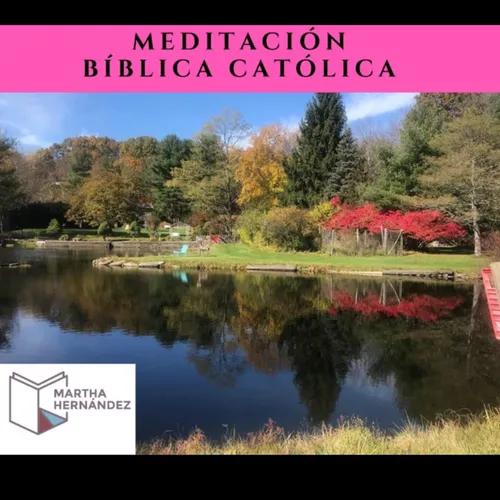 Meditación Bíblica Católica 