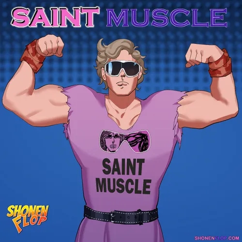 #97 Saint Muscle (Ft. Cartoonist KC Green)
