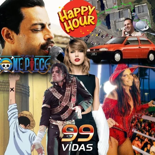 99Vidas 606 - Happy Hour: Michael Jackson X Taylor Swift, novo fã de One Piece e a chupeta do carro!