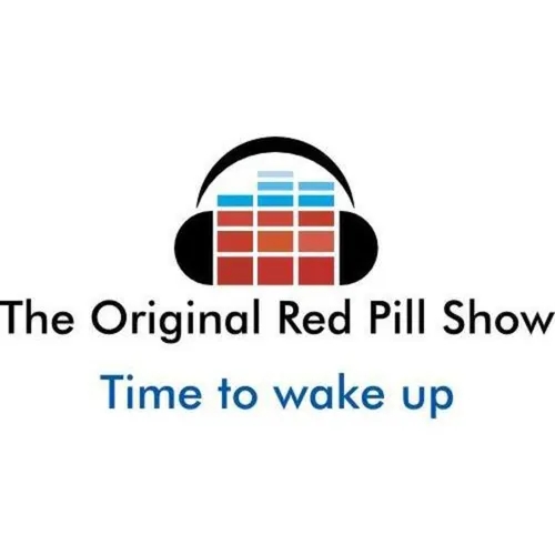 The ORIGINAL Red Pill Show